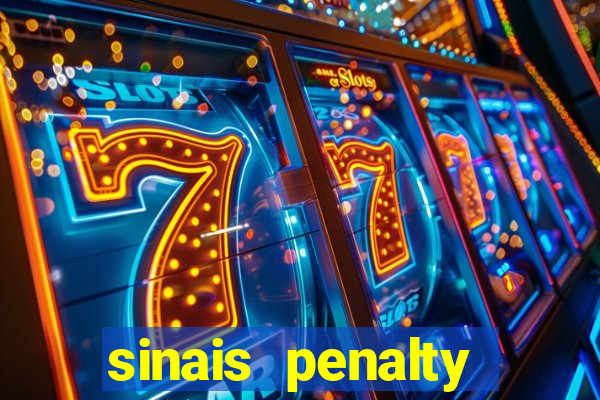 sinais penalty shoot out